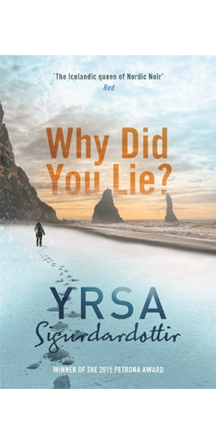 Why Did You Lie?