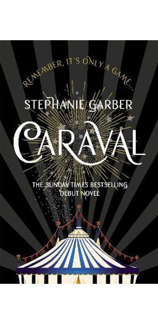 Caraval: the mesmerising Sunday Times bestseller