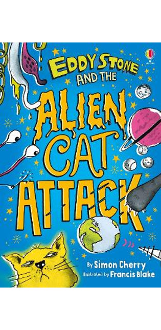 Eddy Stone and the Alien Cat Attack