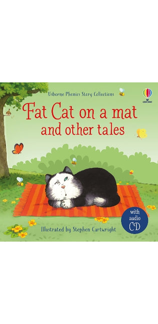 Fat cat on a mat and other tales with CD