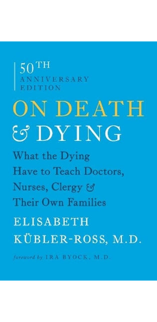 On Death & Dying