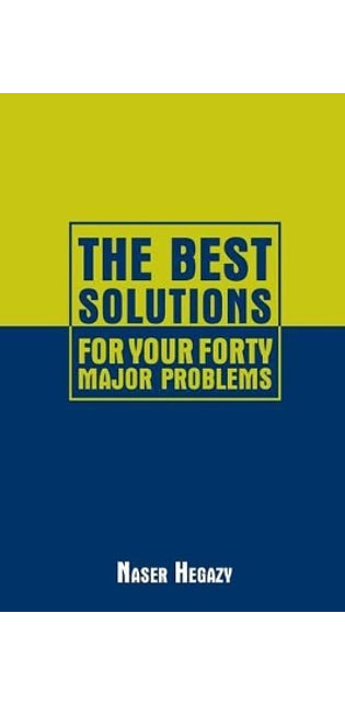 Best Solutions for Your Forty Major Problems