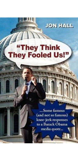 "They Think They Fooled Us"