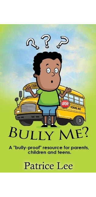 "Bully Me? . . .NO MORE! ! !"