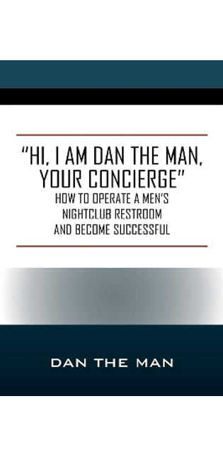 "Hi, I Am Dan the Man Your Concierge"
