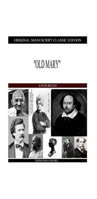 "Old Mary"