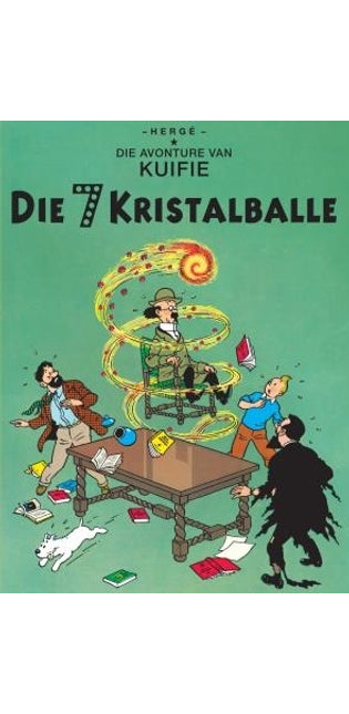 Avonture van Kuifie – Die 7 Kristalballe