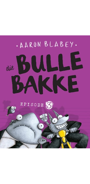 Bullebakke – Episode 3