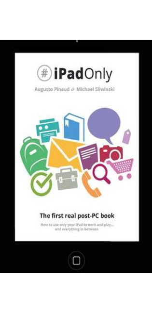 #iPadOnly. The first real post-PC Book