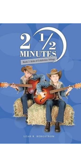 2 1/2 Minutes