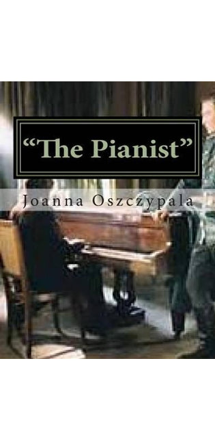 "The Pianist"