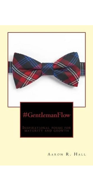 #GentlemanFlow