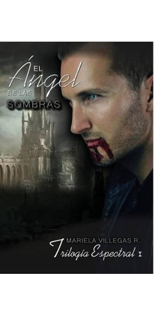 "El Ángel de las Sombras"