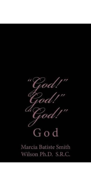 "God!" God!" "God!"