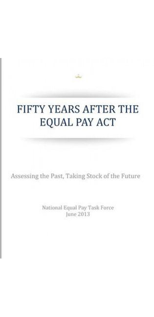 Fifty Years After the Equal Pay Act