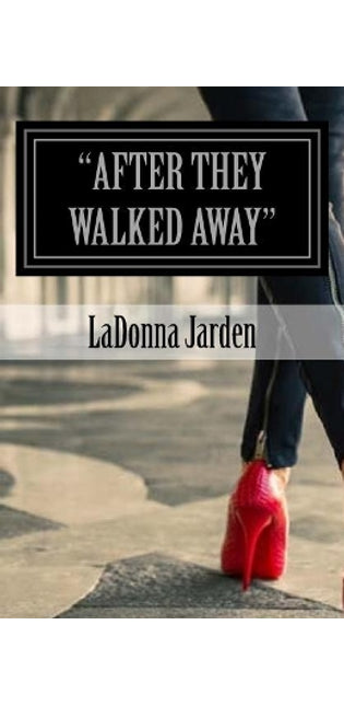 "After they walked Away"