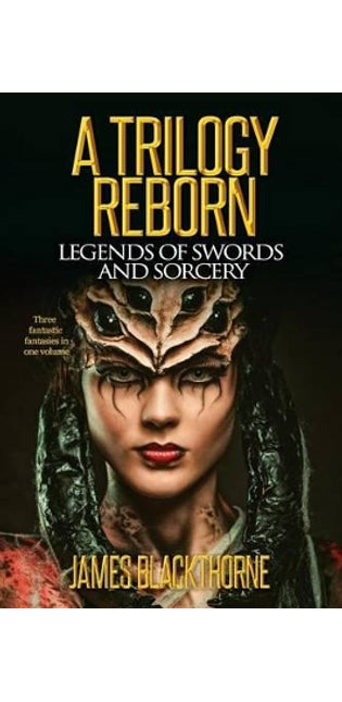 "A Trilogy Reborn"