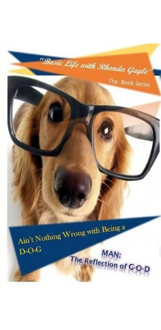 "Basic Life with Rhonda Gayle" Book Series