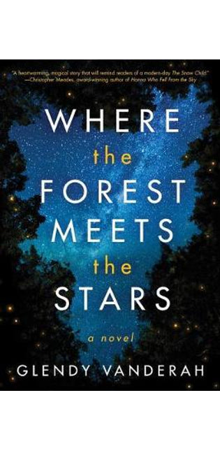 Where the Forest Meets the Stars