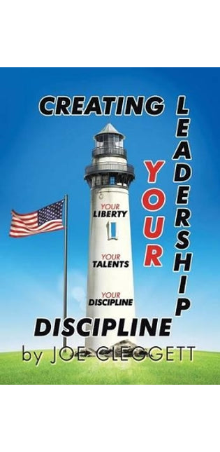 "Creating Your Leadership Discipline"