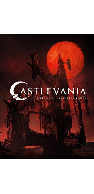 Castlevania: The Art Of The Animated Series