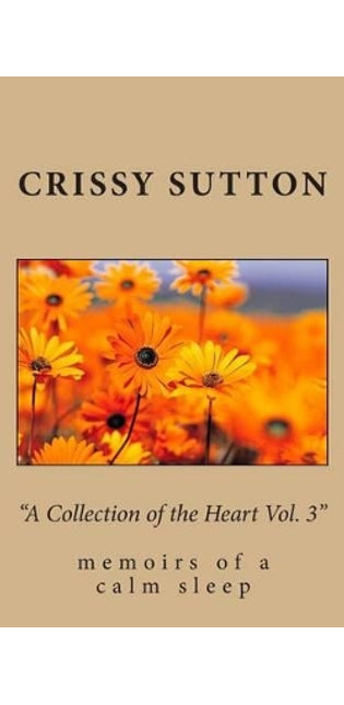 "A Collection of the Heart Vol. 3"