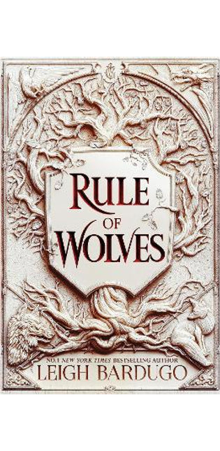 Rule of Wolves (King of Scars Book 2)