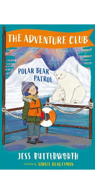 Adventure Club: Polar Bear Patrol