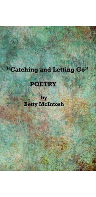 "Catching and Letting Go"