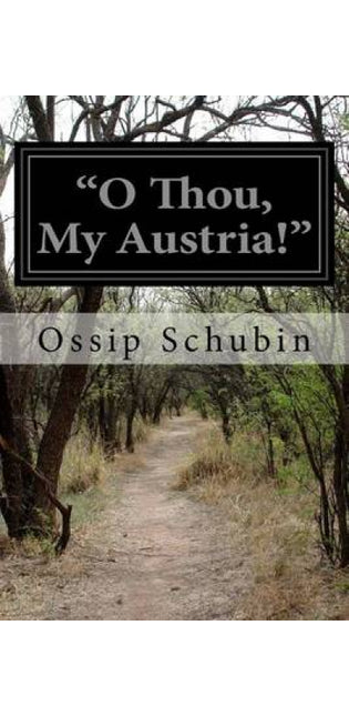 "O Thou, My Austria!"