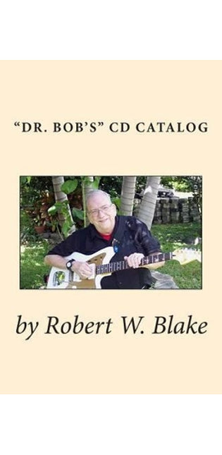 "Dr. Bob's" CD Catalog