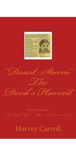 "Desert Storm" The Devil's Harvest