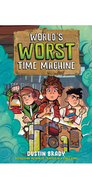 World's Worst Time Machine