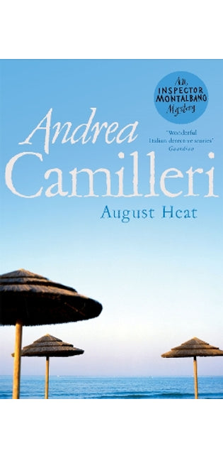 August Heat