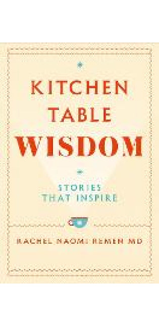 Kitchen Table Wisdom