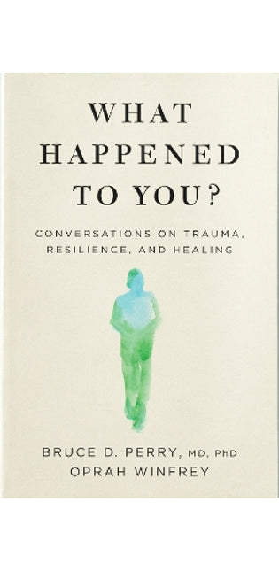 What Happened to You?