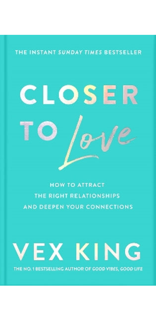 Closer to Love