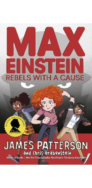 Max Einstein: Rebels with a Cause