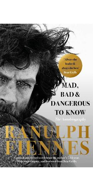 Mad, Bad and Dangerous to Know