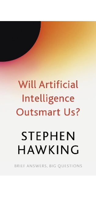 Will Artificial Intelligence Outsmart Us?