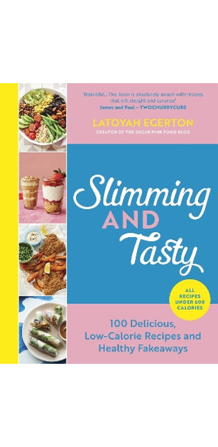 Slimming and Tasty