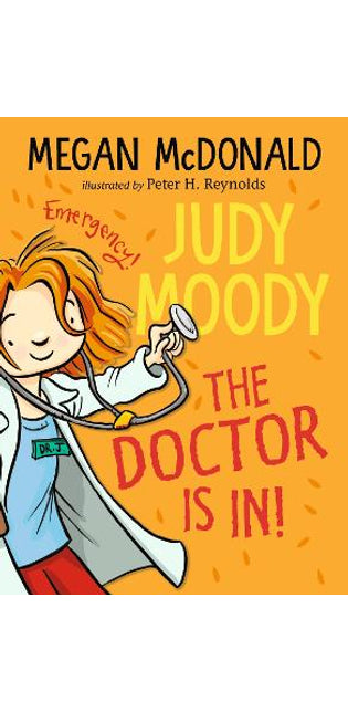 Judy Moody: The Doctor Is In!