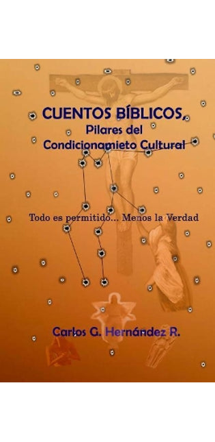"Cuentos B�blicos, pilares del Condicionamiento Cultural"