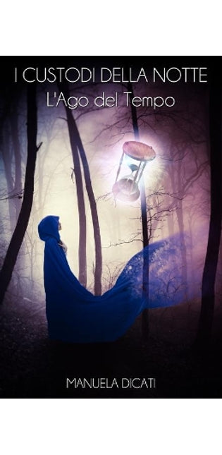 #4. I Custodi della Notte - L'Ago del Tempo