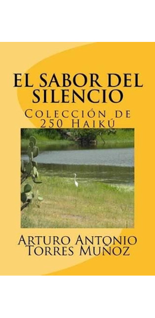 "El Sabor del Silencio"