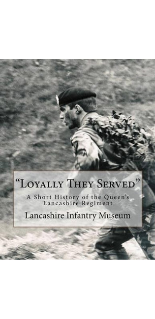 "Loyally They Served"