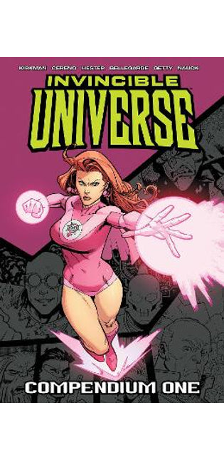 Invincible Universe Compendium Volume 1