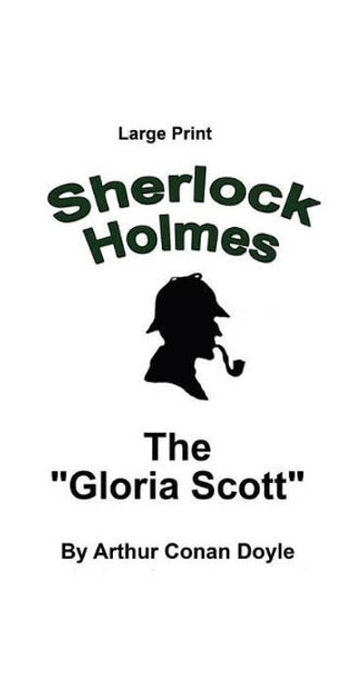 "Gloria Scott"