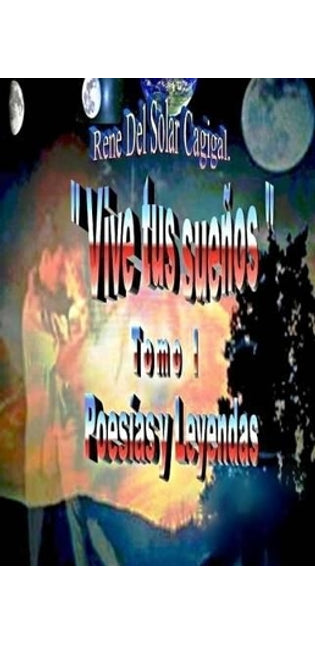 "Vive Tus Suenos" Tomo I