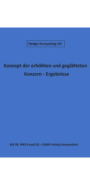 "Konzept der geglätteten Konzern - Ergebnisse"